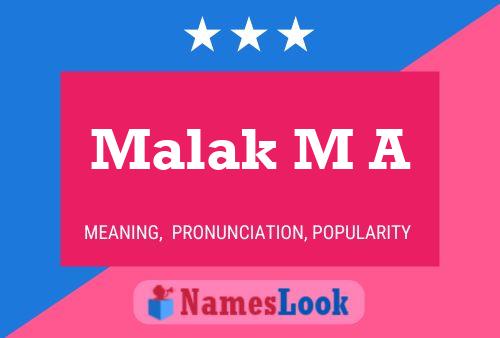 Malak M A Name Poster