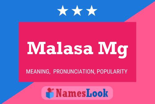 Malasa Mg Name Poster