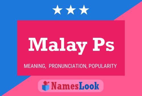 Malay Ps Name Poster