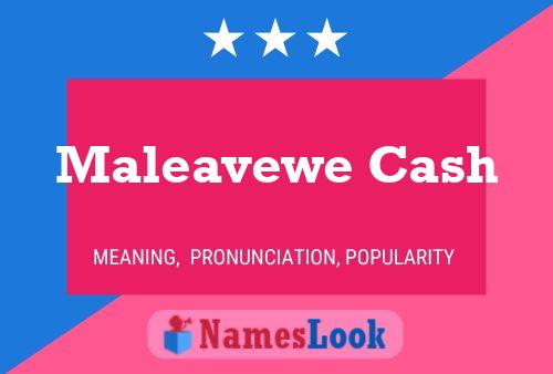 Maleavewe Cash Name Poster