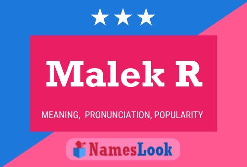 Malek R Name Poster