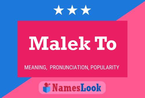 Malek To Name Poster