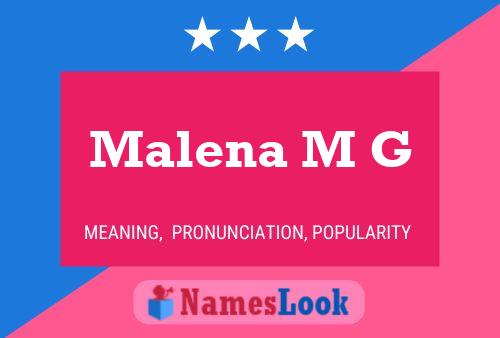 Malena M G Name Poster