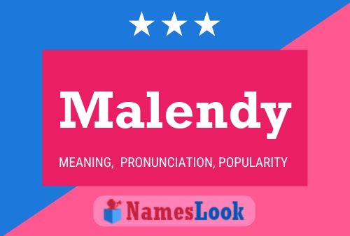 Malendy Name Poster