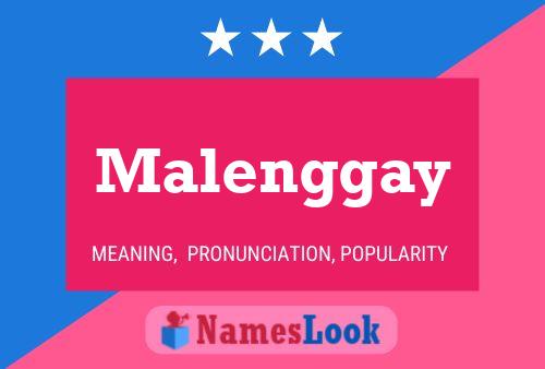 Malenggay Name Poster