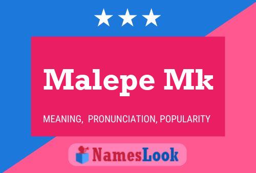 Malepe Mk Name Poster