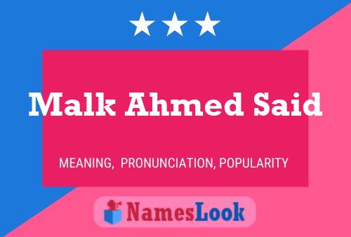 Malk Ahmed Said Name Poster