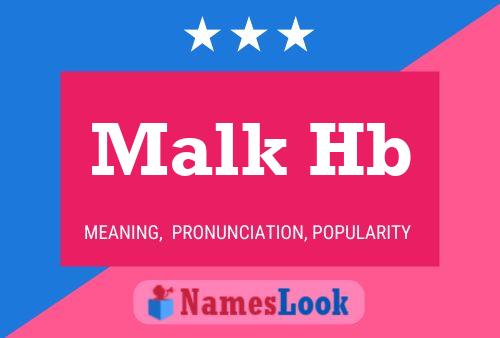 Malk Hb Name Poster