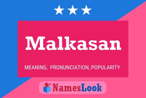 Malkasan Name Poster