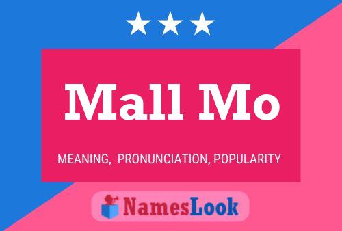 Mall Mo Name Poster