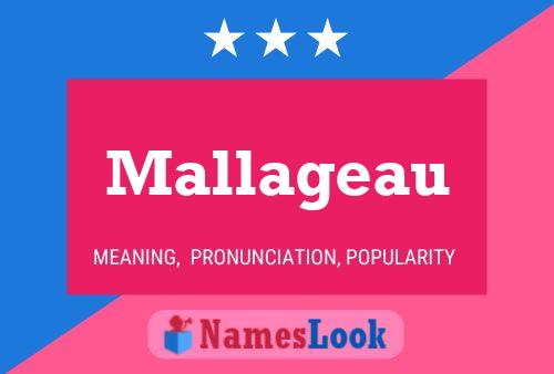 Mallageau Name Poster