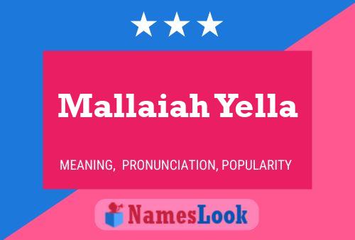 Mallaiah Yella Name Poster