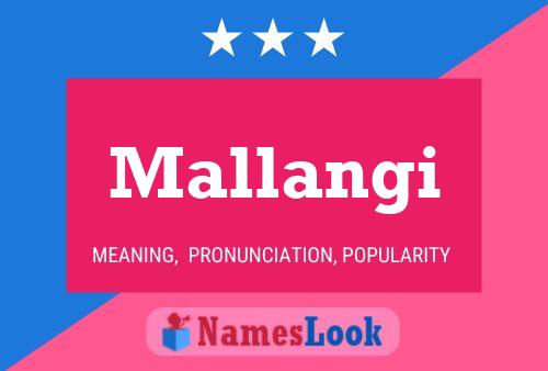 Mallangi Name Poster