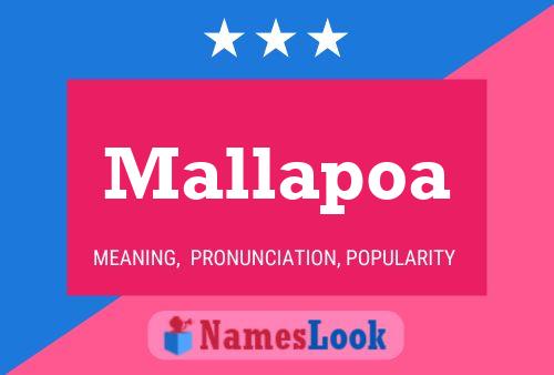 Mallapoa Name Poster