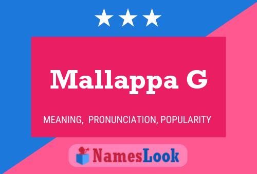 Mallappa G Name Poster