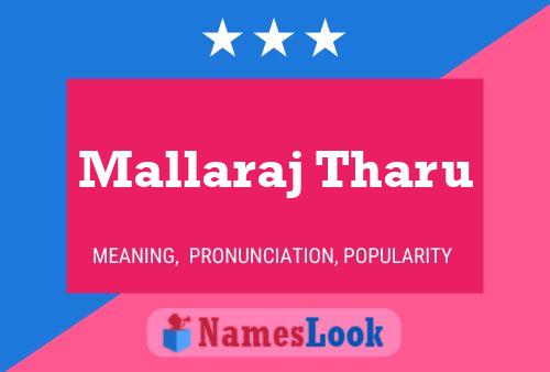 Mallaraj Tharu Name Poster