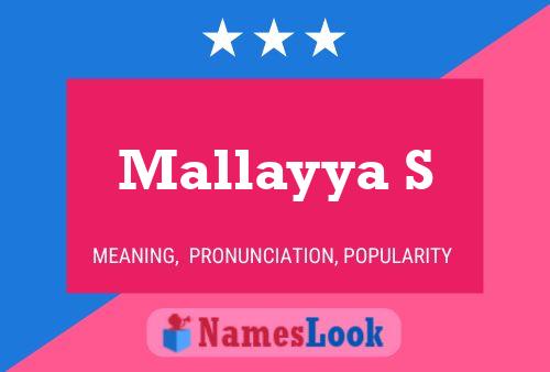 Mallayya S Name Poster