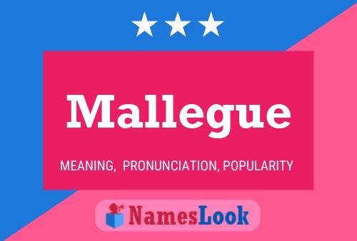 Mallegue Name Poster