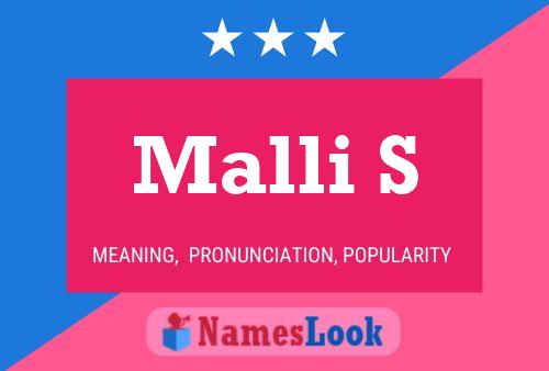 Malli S Name Poster