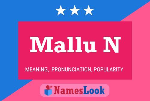 Mallu N Name Poster