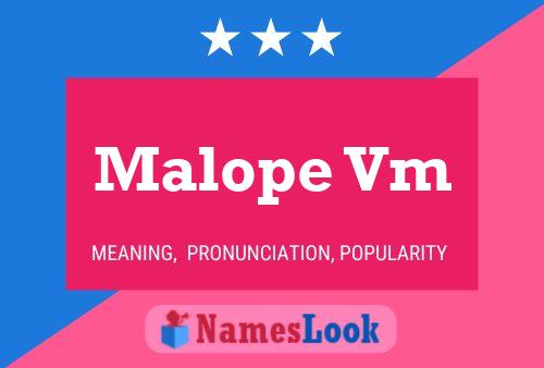 Malope Vm Name Poster