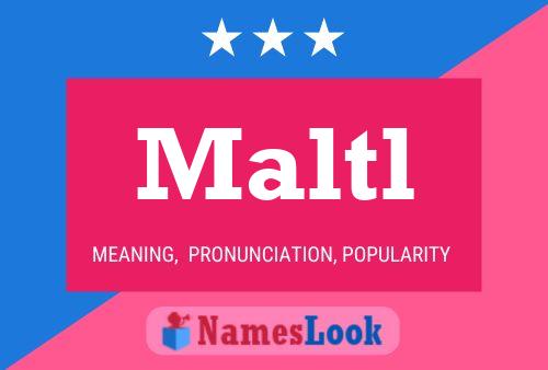 Maltl Name Poster