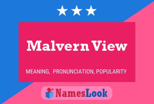 Malvern View Name Poster