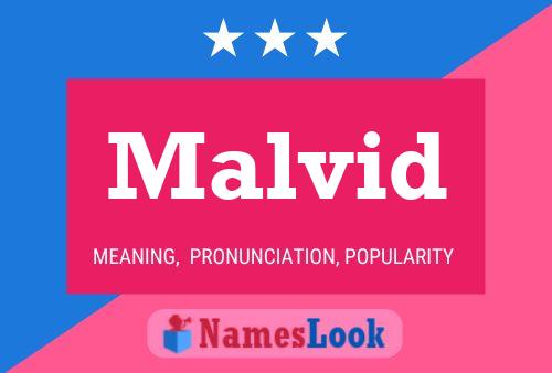 Malvid Name Poster