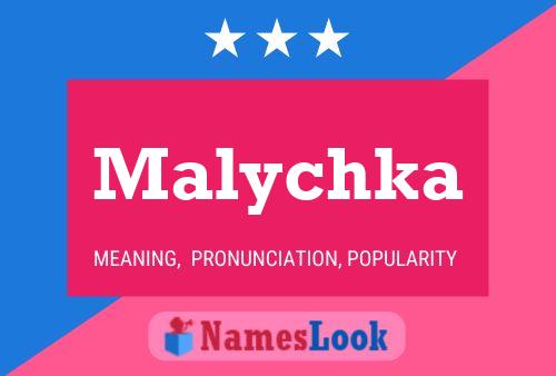 Malychka Name Poster