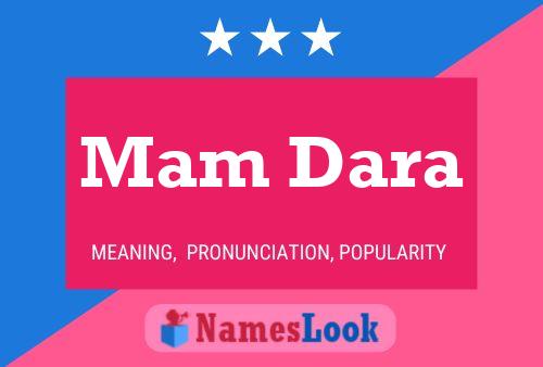 Mam Dara Name Poster