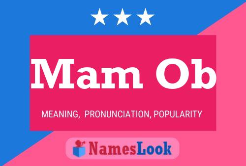 Mam Ob Name Poster