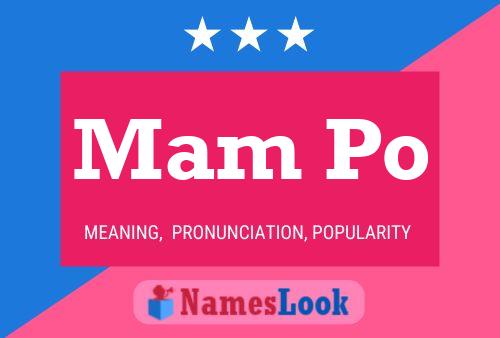 Mam Po Name Poster