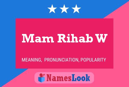 Mam Rihab W Name Poster