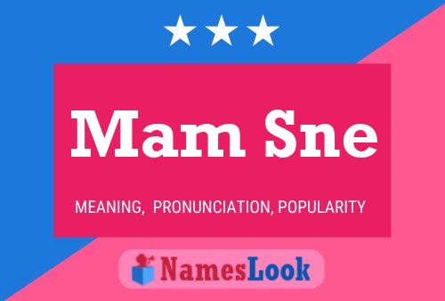 Mam Sne Name Poster