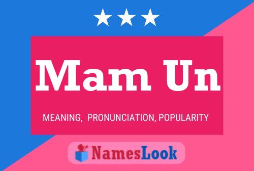 Mam Un Name Poster