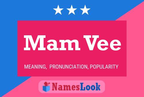 Mam Vee Name Poster