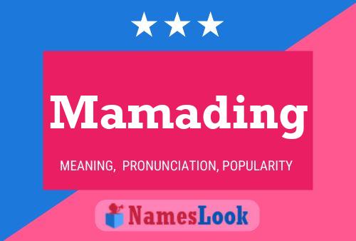 Mamading Name Poster