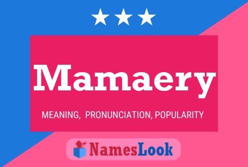 Mamaery Name Poster