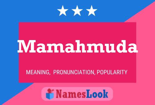 Mamahmuda Name Poster