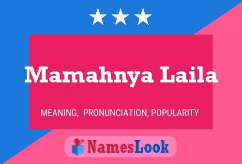 Mamahnya Laila Name Poster