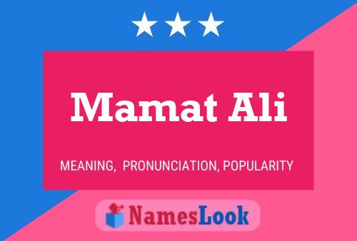 Mamat Ali Name Poster