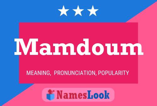 Mamdoum Name Poster