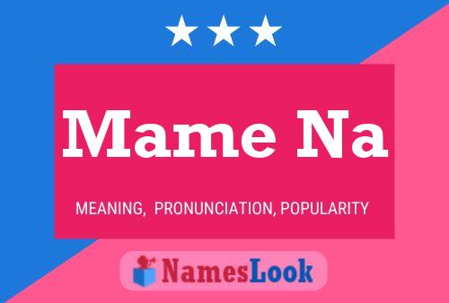 Mame Na Name Poster