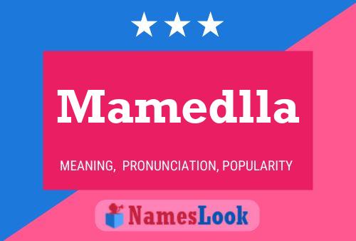 Mamedlla Name Poster