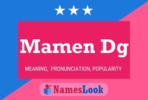 Mamen Dg Name Poster