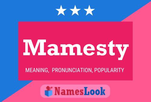 Mamesty Name Poster