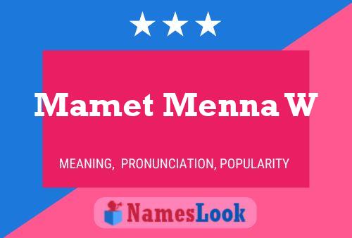 Mamet Menna W Name Poster