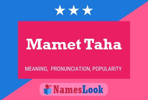 Mamet Taha Name Poster