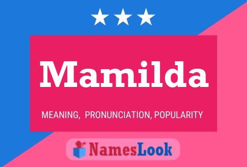 Mamilda Name Poster