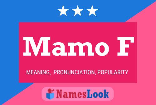 Mamo F Name Poster